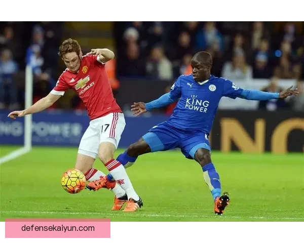 坎特在球队中的贡献持续提升，引发外界广泛关注与讨论