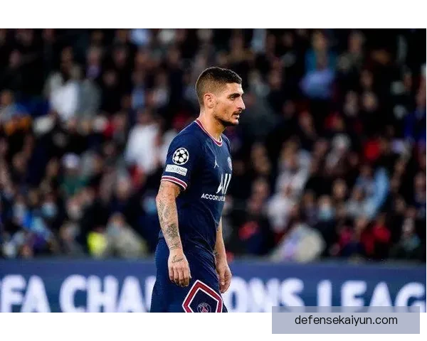 维拉蒂在欧冠中的关键助攻持续提升，展现出出色的比赛影响力。